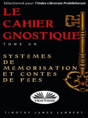 cover image of Le Cahier Gnostique --Tome Un